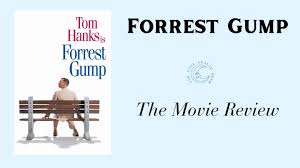 Forrest Gump — The Movie Review – THE PAUL LESLIE HOUR