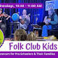 Folk Club Kids event in Saratoga Springs, NY