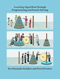 Themed crossword puzzles with a human touch. Amazon Com Learning Algorithms Through Programming And Puzzle Solving Ebook Kulikov Alexander S Pevzner Pavel Kindle Store