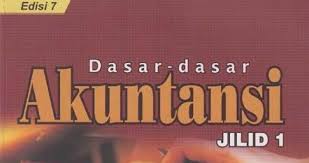 Gudang Buku Untuk Mahasiswa Dasar Dasar Akuntansi Jilid 1
