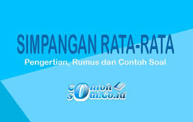 Maybe you would like to learn more about one of these? Simpangan Rata Rata Pengertian Rumus Dan Contoh Soal