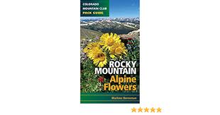 We did not find results for: Rocky Mountain Alpine Flowers Colorado Mountain Club Pack Guide Amazon De Borneman Marlene Fremdsprachige Bucher