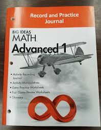 Big Ideas Math Advanced 1 Record And Practice Journal Big Ideas Math Math Textbook