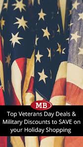 Use These Veterans Day Deals Military Discounts To Save On Your Holiday Shopping Holiday Shop Veterans Day Discounts Veterans Day