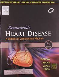 Buy Braunwald S Heart Disease A Textbook Of Cardiovascular Medicine Old Edition Book Online At Low Prices In India Braunwald S Heart Disease A Textbook Of Cardiovascular Medicine Old Edition Reviews Ratings