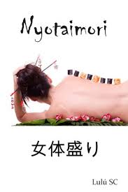 Nyotaimori Histoires Erotique T 4 French Edition Ebook Sanz Lulu Amazon In Kindle Store