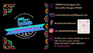 La china food truck — Mexican restaurant food truck in Corvallis, Oregon