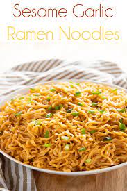 Sesame Garlic Ramen Noodles The Salty Marshmallow Recipe Recipes Vegetarian Recipes Ramen Recipes