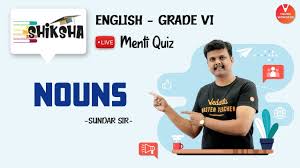 Nouns Ncert Class 6 English Class 6 English Young Wonders Vedantu Menti Live Youtube