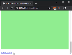 This is also a function commonly used in static html pages, but in angular it did not work because the browser searches for the element earlier than component. How To Set Smooth Scroll After Clicking The Link Using Javascript Geeksforgeeks