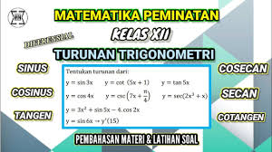 Materi matematika,,,karena hal ini adalah pembelajaran yang mengajarkan kekuatan dalam berpikir dan perkembangan otak dengan menghitung, kami akan memberikan contoh soal makalah matematika kelas 12 sma / ma / stm dan smk, semester 1 dan 2, dengan jawaban sma 1, 2, 3, sma / ma / stm dan smk. Turunan Fungsi Trigonometri Pembahasan Materi Latihan Soal Matematika Peminatan Kelas 12 Youtube