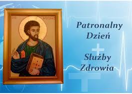 Patronalny Dzień Służby Zdrowia ? POLIKLINIKA MSWiA OLSZTYN