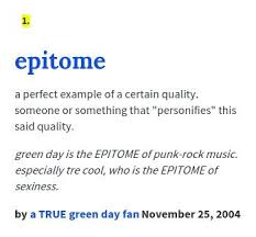 Epitome Definition Google Search Tre Cool Words Rock Music