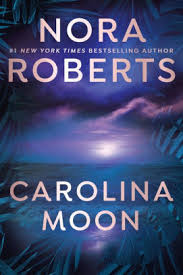 Carolina Moon By Nora Roberts Paperback Barnes Noble Nora roberts is the new york times bestselling author of more than 190 novels and there are 300 million copies of her books in print. carolina moon paperback