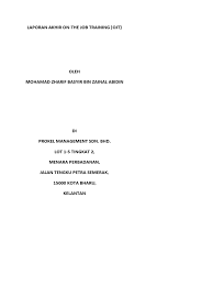 Permohonan kemasukan tingkatan 4 sekolah menengah teknik & kolej vokasional pengambilan tahun 2014 telah dibuka untuk pelajar tingkatan 3 pmr 2013. Contoh Laporan Ojt Pdf