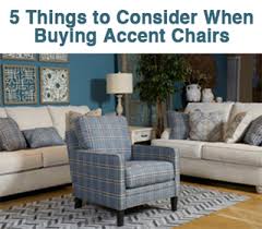 Accent chairs have the power to pull the look of an entire room together. Blog 5 Things To Consider When Buying Accent Chairs