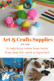 The Best List Of Art Supplies For Kids To Help You Free Up More Time For What Is Important Free Printable Craft Learn And Play Art And Craft Materials Free
