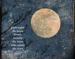 We See The Same Moon Moon Photograph Quotation By Moondreamin Rumi Quotes Full Moon Quotes Moon Love Quotes