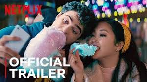 To all the cowboys i've loved before: To All The Boys 2 P S I Still Love You Official Sequel Trailer Netflix Youtube