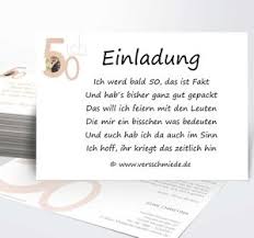 Kostenlose, witzige einladungstexte zum geburtstag für freunde, arbeitskollegen und verwandte. Einladungen 50 Geburtstag Lustige Einladungstexte Versschmiede Spruche Einladung Geburtstag Geburtstagseinladungen Einladung Text