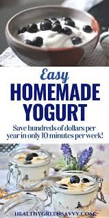 How To Make Yogurt Easy Streamlined Homemade Yogurt Recipe Recipe Homemade Yogurt Recipes Yogurt Recipes Homemade Yogurt