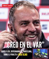 🫡 HANSI FLICK, míster del Barça, CONFÍA en la actuación del colegiado y de  la sala VOR. 📺 “El penalti fue claro, creo en el VAR”. #LaLiga #barcelona 