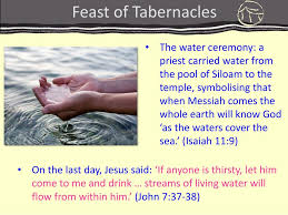 Every morning during that joyful feast, a priest would take a golden vessel to the pool of siloam, fill it with water from the pool, and bring it back to the altar amid the shouts of the people. Feast Of Tabernacles Also Known As Sukkot Or Booths Ppt Download