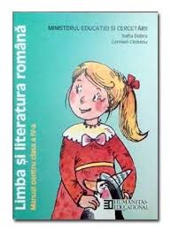 Comunicare in limba romana clasa 1. Limba Si Literatura Romana Manual Cls A Iv A Sofia Dobra
