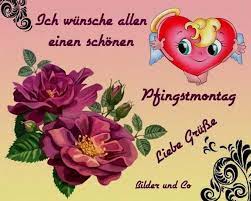 Hier findest du die besten bilder, fotos und gifs zum thema pfingstmontag. Pfingstmontag Bilder Pfingsten Montag Pfingsten Frohe Pfingsten
