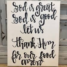 You are god to endless days. Find More Firm Dinner Prayer Canvas For Sale At Up To 90 Off
