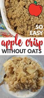 Apple Crisp Without Oats Brown Sugar And Cinnamon Streusel Applecrisp One Of The Most Popular R Apple Crisp Easy Easy Apple Crisp Recipe Apple Crisp Dessert