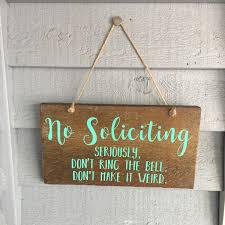 No soliciting sign svg, no solicitation sign svg, wall decor svg, door sign. Cute Custom No Soliciting Sign What Colors Would You Pick No Soliciting Signs Cute Signs Cricut Crafts