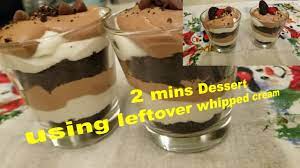 Find all the whipped cream tips and recipes here! 2 Mins Dessert Using Leftover Whipped Cream 3 Ingredient Dessert Christmas Dessert Youtube