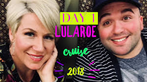 LuLaRoe Cruise 2018 Day 1