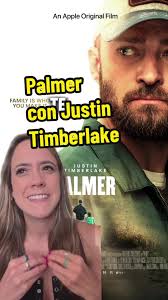 Palmer: La película recomendada de Justin Timberlake