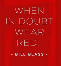 Just Wear Red Anyway Go Red Shades Of Red Words