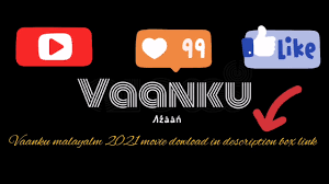 Vaanku is the directorial debut of kavya prakash, daughter of filmmaker v k prakash. Vaanku Malayalm 2021 Movie Dowload Youtube
