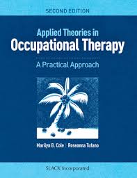 Maybe you would like to learn more about one of these? Pdf Epub Download Applied Theories In Occupational Therapy A Practical Approach By Marilyn B Cole Free Book