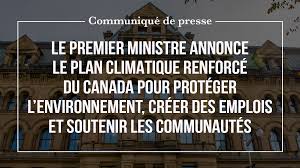 Logo du ministère du gouvernement du canada (français en premier). Le Premier Ministre Annonce Le Plan Climatique Renforce Du Canada Pour Proteger L Environnement Creer Des Emplois Et Soutenir Les Communautes Premier Ministre Du Canada