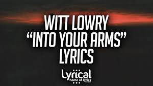 Witt Lowry Into Your Arms Feat Ava Max Lyrics Youtube