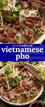 Vietnamese Pho Recipe Recipe Pho Recipe Asian Recipes Recipes