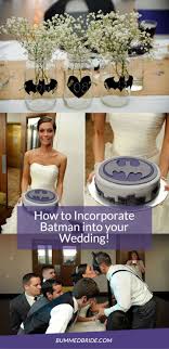 How To Incorporate Batman Into Your Wedding Bumps And Bottles Batman Wedding Superhero Wedding Batman Wedding Theme