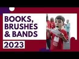 Books, Brushes & Bands for Education