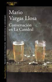 Directorio conoce al equipo y mantente en contacto. Conversacion En La Catedral Edicion Especial 50 Âº Aniversario