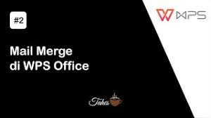 How do you merge emails in microsoft office? Wps Office 2 Mail Merge Di Wps Office Youtube