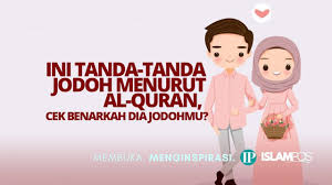 Melalui persepsi kita pada al quran kita mencegah diri kita dari menjadi tawanan dengan apa yang kita pikir adalah belahan jiwa. Siapa Jodoh Saya Islampos