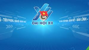 Trailer: Đại hội đại biểu toàn quốc Đoàn TNCS Hồ Chí Minh lần thứ XII