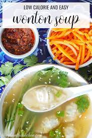 Easy Wonton Soup Couple In The Kitchen Recipe In 2021 Wonton Soup Recipe Soup Recipes Wonton Soup