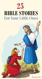 25 Interesting And Short Bible Stories For Kids Bible Stories For Kids Bible Stories Bible Study For Kids