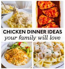 These healthy chicken recipes will make cooking dinner easier than ever. 21 Chicken Dinner Ideas Your Family Will Love 30daysblog